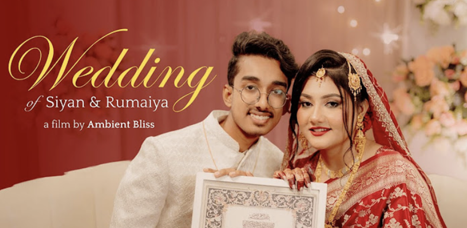 Siyan and Rumaiya's Wedding Promo